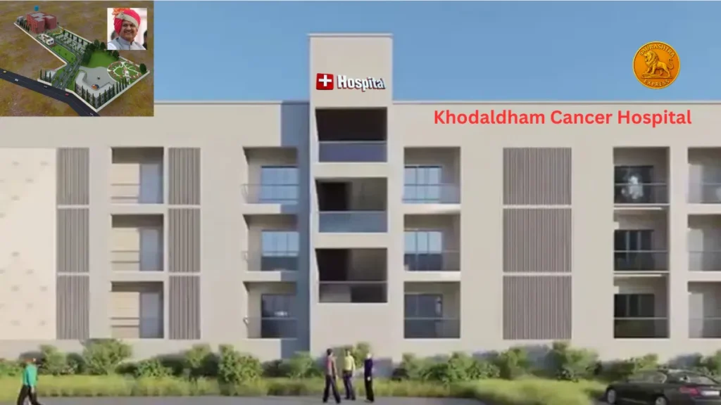 Khodaldham Cancer Hospital