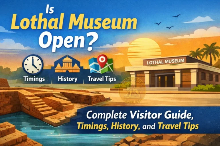 Is Lothal Museum Open